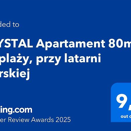 Crystal Apartament 80M Od Plazy, Przy Latarni Morskiej Kołobrzeg Extérieur photo